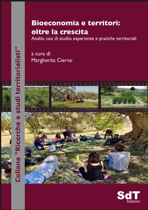 Bioeconomia e territori: oltre la crescita. Margherita Ciervo